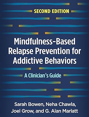 Bild des Verkufers fr Mindfulness-Based Relapse Prevention for Addictive Behaviors zum Verkauf von moluna