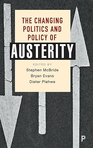 Bild des Verkufers fr The Changing Politics and Policy of Austerity zum Verkauf von moluna