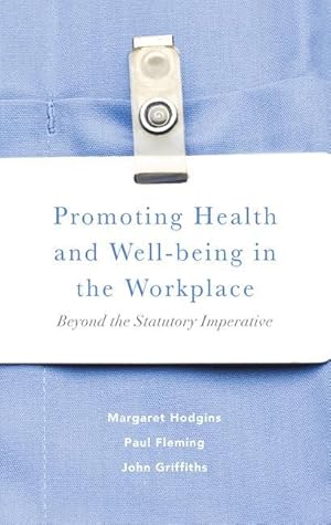 Bild des Verkufers fr Promoting Health and Well-being in the Workplace zum Verkauf von moluna