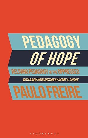 Bild des Verkäufers für Pedagogy of Hope: Reliving Pedagogy of the Oppressed zum Verkauf von moluna