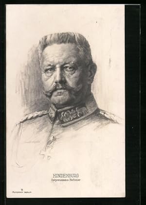 Ansichtskarte Paul von Hindenburg, Ostpreussens Befreier im Portrait