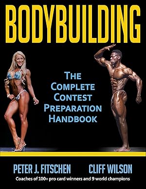 Bild des Verkufers fr Bodybuilding: The Complete Contest Preparation Handbook zum Verkauf von moluna