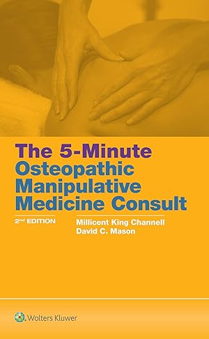 Imagen del vendedor de The 5-Minute Osteopathic Manipulative Medicine Consult a la venta por moluna