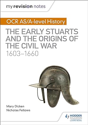 Seller image for My Revision Notes: OCR AS/A-level History: The Early Stuarts and the Origins of the Civil War 1603-1660 for sale by moluna