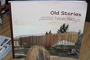 Seller image for Old Stories, New Ways for sale by Wagon Tongue Books