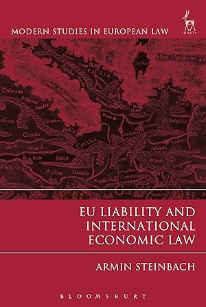 Bild des Verkufers fr EU Liability and International Economic Law zum Verkauf von moluna