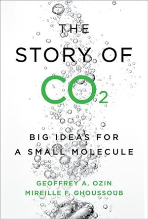 Seller image for The Story of Co2: Big Ideas for a Small Molecule for sale by moluna