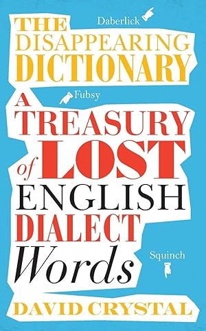 Seller image for THE DISAPPEARING DICTIONARY for sale by moluna