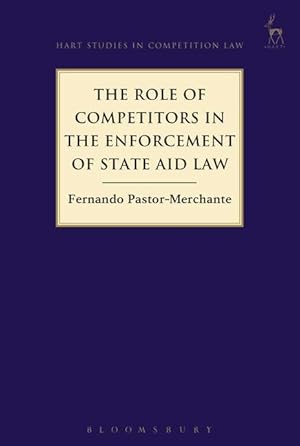 Immagine del venditore per Role of Competitors in the Enforcement of State Aid Law venduto da moluna