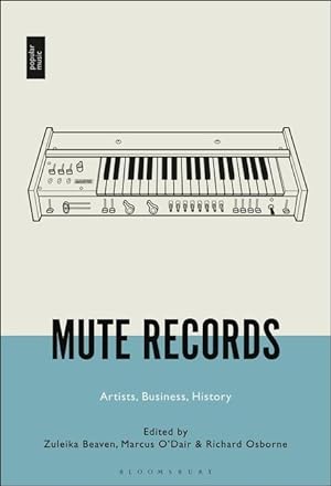 Bild des Verkufers fr Mute Records: Artists, Business, History zum Verkauf von moluna