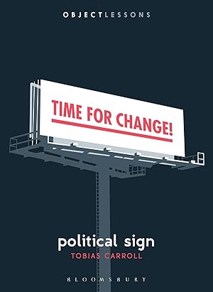 Bild des Verkufers fr Political Sign zum Verkauf von moluna