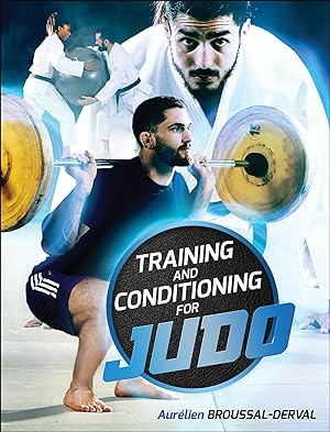 Bild des Verkufers fr Training and Conditioning for Judo zum Verkauf von moluna