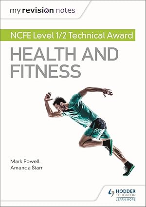 Seller image for My Revision Notes: NCFE Level 1/2 Technical Award in Health and Fitness for sale by moluna