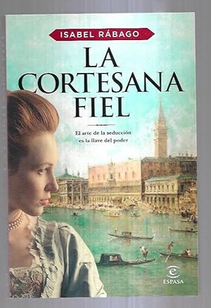 Imagen del vendedor de CORTESANA FIEL - LA a la venta por Desvn del Libro / Desvan del Libro, SL