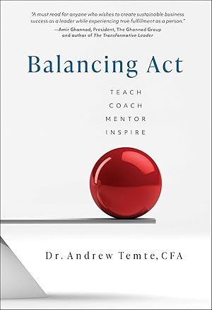 Bild des Verkufers fr Balancing ACT: Teach Coach Mentor Inspire zum Verkauf von moluna