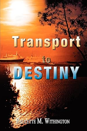 Seller image for Transport to Destiny for sale by moluna