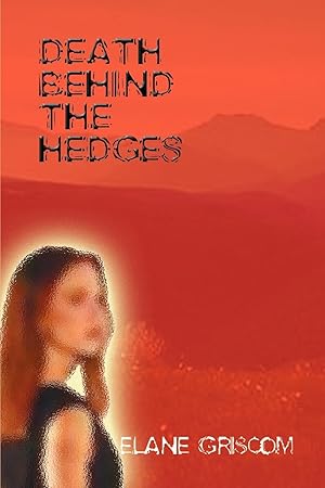 Seller image for DEATH BEHIND THE HEDGES for sale by moluna