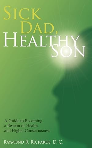 Seller image for Sick Dad, Healthy Son for sale by moluna