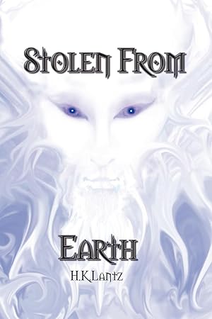 Seller image for STOLEN FROM EARTH for sale by moluna