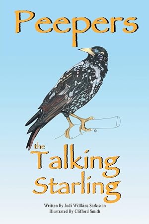 Seller image for Peepers the Talking Starling for sale by moluna