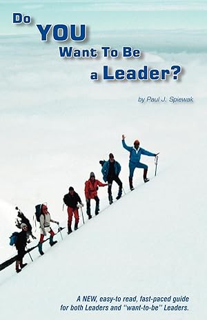 Seller image for Do You Want to Be a Leader? for sale by moluna
