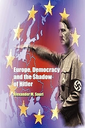 Imagen del vendedor de Europe, Democracy and the Shadow of Hitler a la venta por moluna