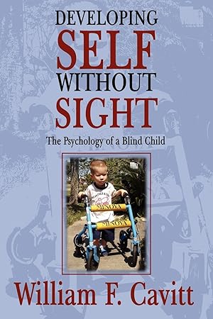 Seller image for DEVELOPING SELF WITHOUT SIGHT for sale by moluna