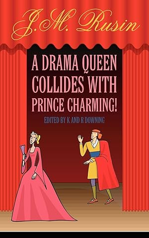 Seller image for A Drama Queen Collides with Prince Charming! for sale by moluna
