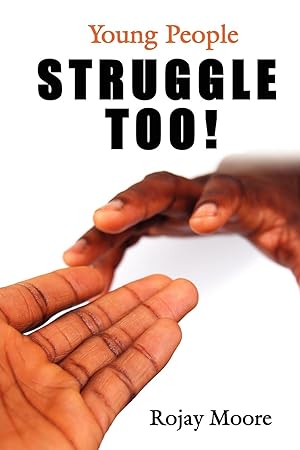 Seller image for Young People STRUGGLE Too! for sale by moluna