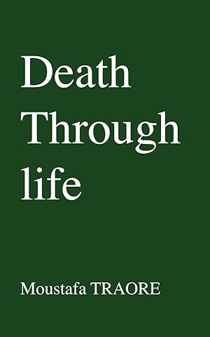 Bild des Verkufers fr Death Through Life zum Verkauf von moluna