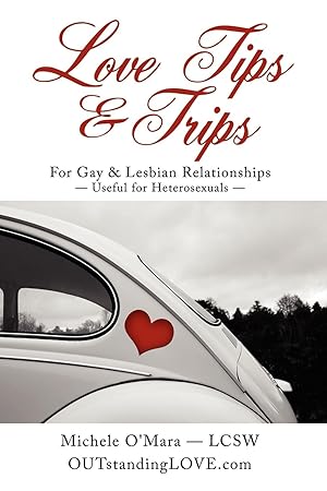 Seller image for Love Tips & Trips For Gay & Lesbian Relationships for sale by moluna