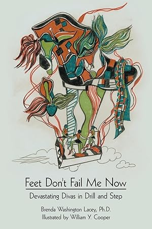 Seller image for Feet Don\ t Fail Me Now for sale by moluna