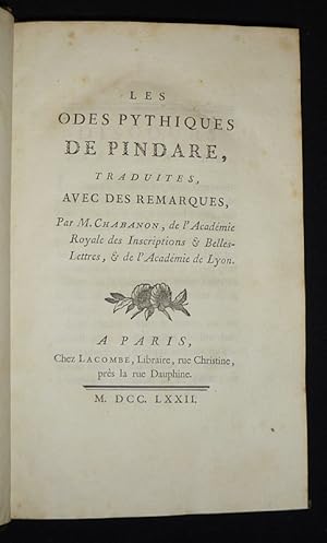 Bild des Verkufers fr Les Odes pythiques de Pindare, traduites, avec des remarques par M. Chabanon zum Verkauf von Abraxas-libris