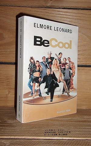 Seller image for BE COOL ! - (be cool) for sale by Planet's books