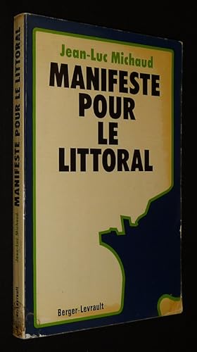 Bild des Verkufers fr Manifeste pour le littoral zum Verkauf von Abraxas-libris