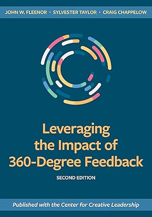 Bild des Verkufers fr Leveraging the Impact of 360-Degree Feedback, Second Edition zum Verkauf von moluna