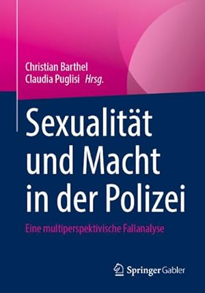 Seller image for Sexualitt und Macht in der Polizei for sale by BuchWeltWeit Ludwig Meier e.K.
