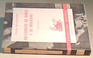 Imagen del vendedor de Recuerdos de niez y de mocedad. Coleccin Austral N 323 a la venta por Librera La Candela