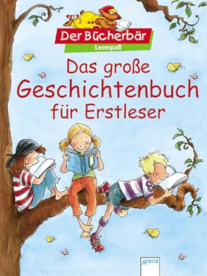 Das große Geschichtenbuch für Erstleser