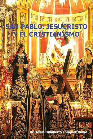 Bild des Verkufers fr San Pablo, Jesucristo y El Cristianismo zum Verkauf von moluna