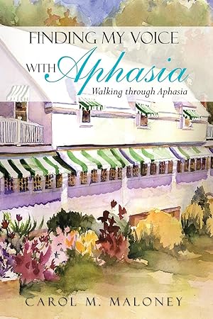 Seller image for Finding My Voice with Aphasia for sale by moluna