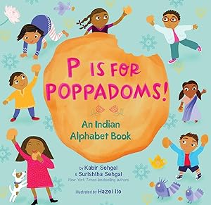 Bild des Verkufers fr P Is for Poppadoms: An Indian Alphabet Book zum Verkauf von moluna