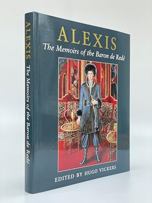 Alexis The Memoirs of the Baron de Redé