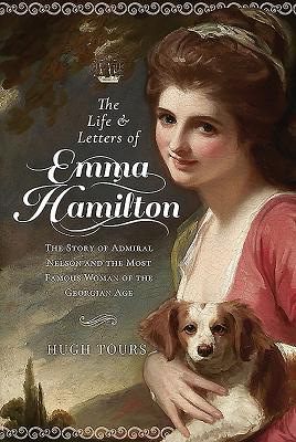 Image du vendeur pour The Life and Letters of Emma Hamilton mis en vente par moluna