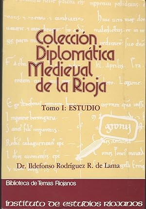 Imagen del vendedor de COLECCION DIPLOMATICA MEDIEVAL DE LA RIOJA (923-1225).Tomo I Estudio a la venta por Librera Hijazo