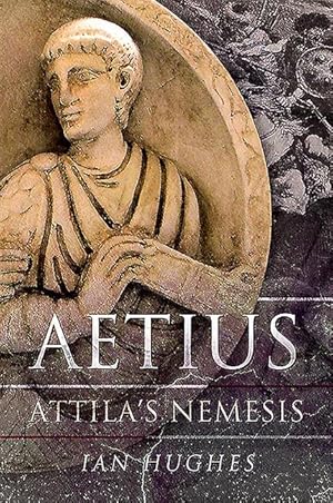 Immagine del venditore per Aetius: Attila\ s Nemesis venduto da moluna