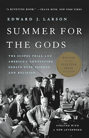 Bild des Verkufers fr Summer for the Gods: The Scopes Trial and America\ s Continuing Debate Over Science and Religion zum Verkauf von moluna