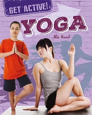 Bild des Verkufers fr Get Active!: Yoga zum Verkauf von moluna