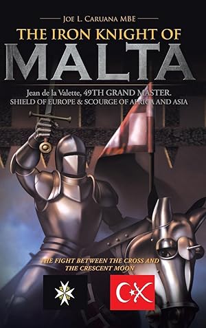 Bild des Verkufers fr The Iron Knight of Malta zum Verkauf von moluna