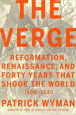 Bild des Verkufers fr The Verge: Reformation, Renaissance, and Forty Years That Shook the World zum Verkauf von moluna